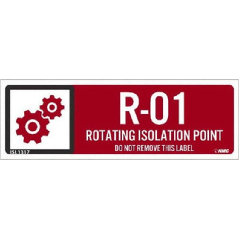 NMC Pack of 10 Energy Isolation Labels Legend: R – 01 THRU R – 10 DO NOT REMOVE THIS TAG ROTATING ISOLATION POINT, Graphic: Gears, English, 3 x 1, Red, Pressure Sensitive Vinyl ISL1317 – 46171849